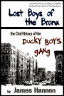 Lost Boys of the Bronx: The Oral History of the Ducky Boys Gang