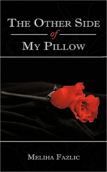 The Other Side of My Pillow