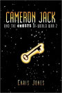Cameron Jack and the Ghosts of World War 2
