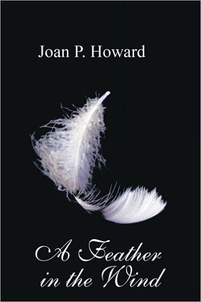 A Feather in the Wind