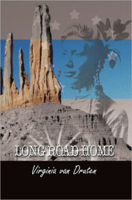 Title: Long Road Home, Author: Virginia van Druten