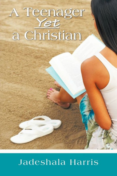 a Teenager Yet Christian