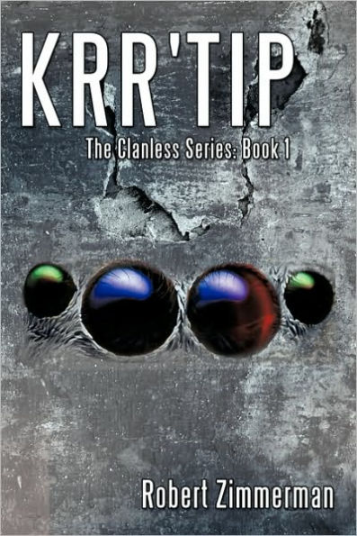 Krr'tip: The Clanless Series: Book 1