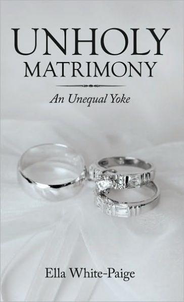 Unholy Matrimony: An Unequal Yoke