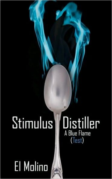 Stimulus Distiller: A Blue Flame (Test)