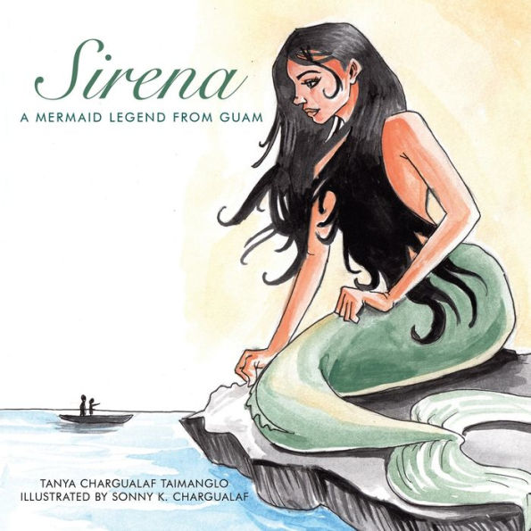 Sirena: A Mermaid Legend from Guam