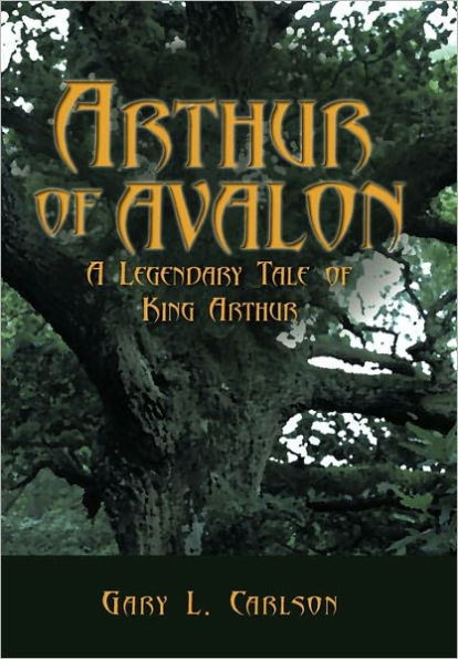 Arthur of Avalon: A Legendary Tale King