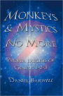 Monkeys & Mystics No More: Proper exegesis of Genesis 1-2-3