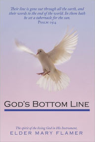 Title: God's Bottom Line, Author: Elder Mary Flamer