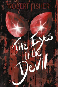 Title: The Eyes of the Devil, Author: Robert Fisher