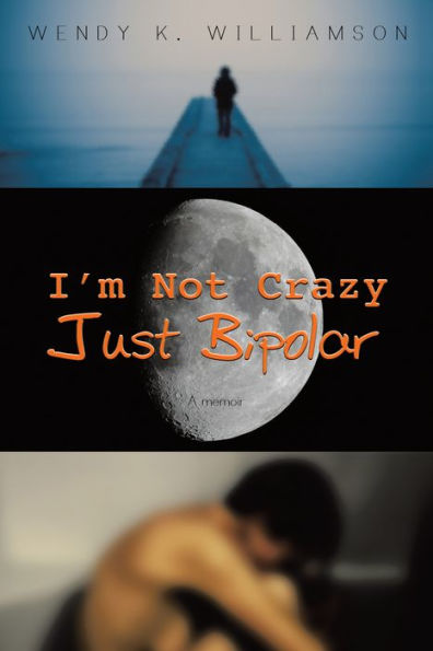 I'm Not Crazy Just Bipolar