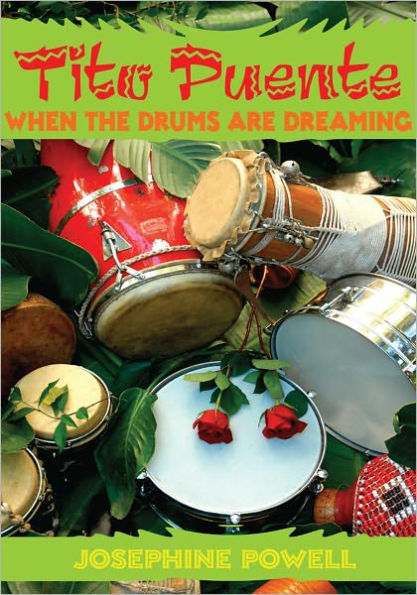 Tito Puente: When the Drums Are Dreaming