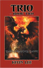 Trio-Book Two: 'Dark Dragon's Dawn'