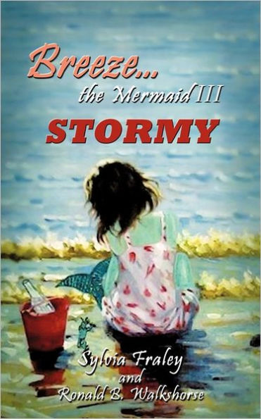 Breeze the Mermaid III: Stormy