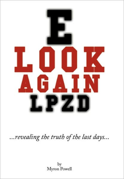 Look Again: Revealing the Truth of Last Days