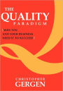 The Quality Paradigm: Why you and your business need it to succeed