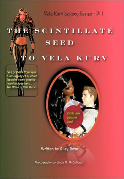 The Vela Kurv Legacy Part 1: Scintillate Seed to