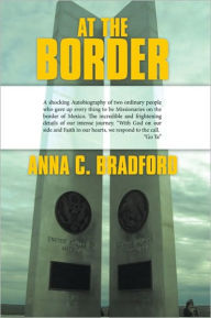 Title: At The Border, Author: Anna C. Bradford