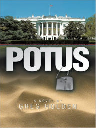 Title: Potus, Author: Greg Holden