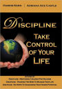 Discipline: Take Control of Your Life