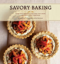 Title: Savory Baking: 75 Warm and Inspiring Recipes for Crisp, Savory Baking, Author: Mary Cech