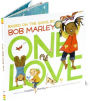 Alternative view 3 of One Love: (Multicultural Childrens Book, Mixed Race Childrens Book, Bob Marley Book for Kids, Music Books for Kids)