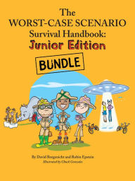 Title: The Worst-Case Scenario Survival Junior Bundle: WCS Survival Jr., WCS Extreme Jr., WCS Weird Jr., Author: David Borgenicht