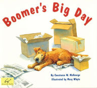 Title: Boomer's Big Day, Author: Constance W. McGeorge