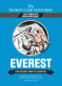 Everest: You Decide How to Survive! (Worst-Case Scenario Ultimate Adventure Series)