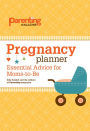 Pregnancy Planner: Essential Advice for Moms-to-Be