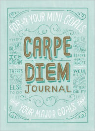 Title: Carpe Diem Journal