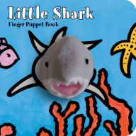 Title: Little Shark: Finger Puppet Book: (Puppet Book for Baby, Little Toy Board Book, Baby Shark), Author: Chronicle Books
