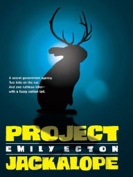 Title: Project Jackalope, Author: Emily Ecton