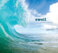 Title: Swell: A Year of Waves, Author: Evan Slater