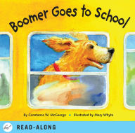 Title: Boomer Goes to School, Author: Constance W. McGeorge