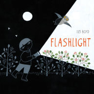 Title: Flashlight: (Picture Books, Wordless Books for Kids, Camping Books for Kids, Bedtime Story Books, Children's Activity Books, Children's Nature Books), Author: Lizi Boyd