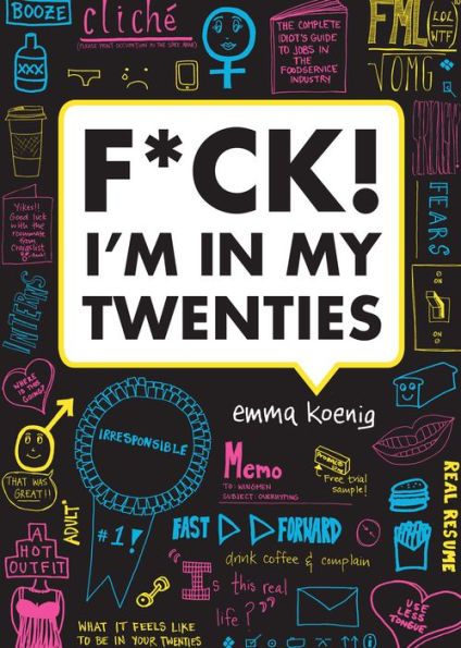 F*ck! I'm in My Twenties