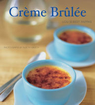 Title: Crème Brûlée, Author: Lou Seibert Pappas