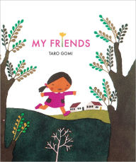 Title: My Friends, Author: Taro Gomi