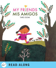 Title: My Friends / Mis Amigos, Author: Taro Gomi