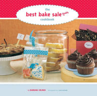 Title: The Best Bake Sale Ever Cookbook, Author: Barbara Grunes