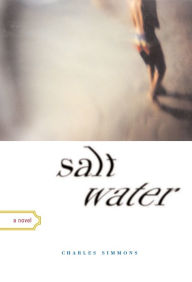 Title: Salt Water, Author: Charles Simmons