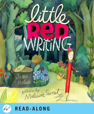 Title: Little Red Writing, Author: Joan Holub