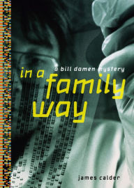 Title: In a Family Way, Author: James Calder