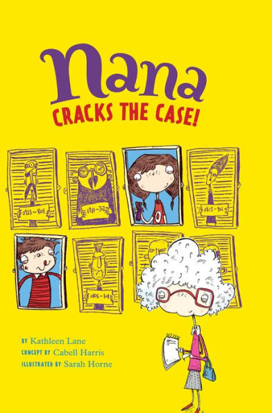 Nana Cracks the Case!: Book 1