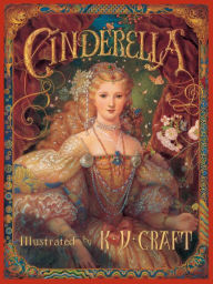 Title: Cinderella, Author: Kinuko Y. Craft