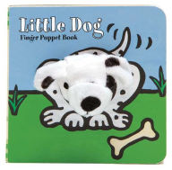 Little Dog: Finger Puppet Book: (Finger Puppet Book for Toddlers and Babies, Baby Books for First Year, Animal Finger Puppets)