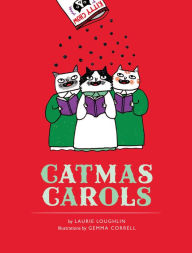 Title: Catmas Carols, Author: Laurie Loughlin