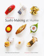 A Visual Guide to Sushi-Making at Home