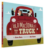 Title: Old MacDonald Had a Truck: (Preschool Read Aloud Books, Books for Kids, Kids Construction Books), Author: Steve Goetz